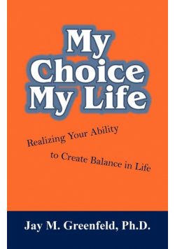 My Choice - My Life