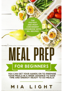 Meal Prep for Beginners