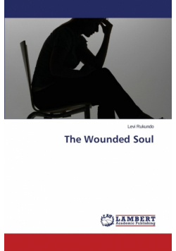 The Wounded Soul