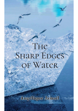 The Sharp Edges of Water