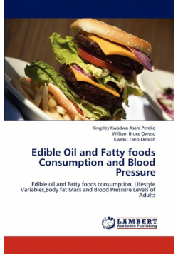 Edible Oil and Fatty foods Consumption and Blood Pressure