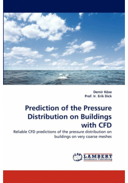 Prediction of the Pressure Distribution on Buildings with Cfd
