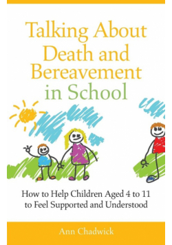 Talking about Death and Bereavement in School