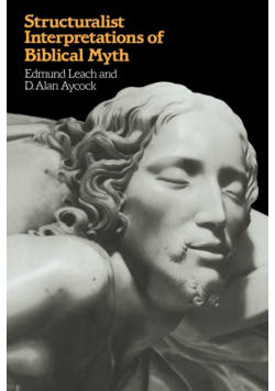 Structuralist Interpretation of Biblical Myth