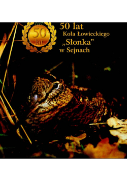50 lat koła lowieckiego słonka