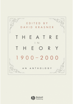 Theatre in Theory 1900-2000
