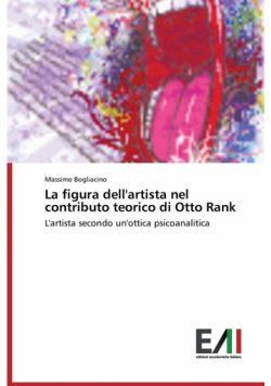 La Figura Dell'artista Nel Contributo Teorico Di Otto Rank