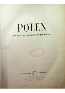 Polen Entwicklung und gegenwärtiger Zustand 1918 r