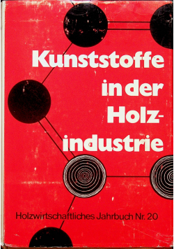 Kunststoffe in der Holzindustrie