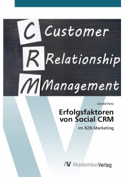 Erfolgsfaktoren von Social CRM