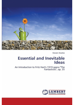 Essential and Inevitable Ideas