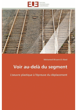 Voir au-delà du segment