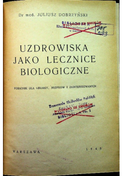 Uzdrowiska jako lecznice biologiczne 1949 r
