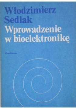 Wprowadzenie w bioelektronikę