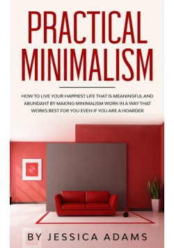 Practical Minimalism