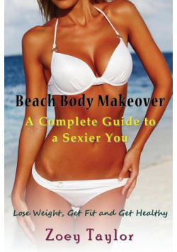 Beach Body Makeover