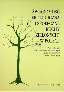 Świadomość ekologiczna i społeczne ruchy zielonych w polsce