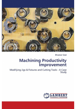 Machining Productivity Improvement