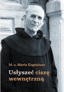Usłyszeć ciszę wewnętrzną
