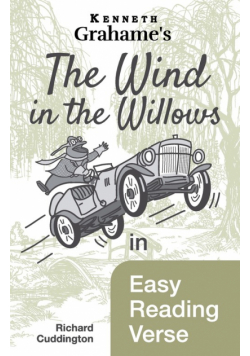 The Wind in the Willows in Easy Reading Verse