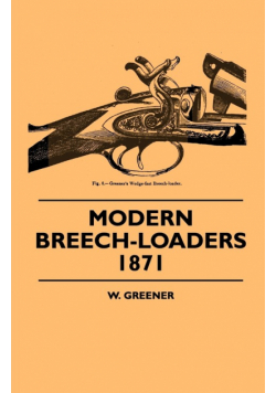 Modern Breech-Loaders 1871