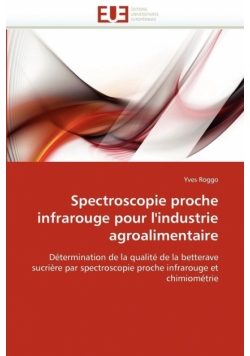 Spectroscopie proche infrarouge pour l'industrie agroalimentaire