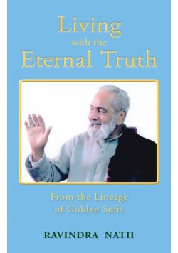 Living With the Eternal Truth