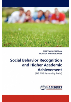Social Behavior Recognition and Higher Academic Achievement
