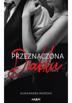 Przeznaczona diabłu Tom 2