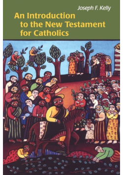Introduction to the New Testament for Catholics