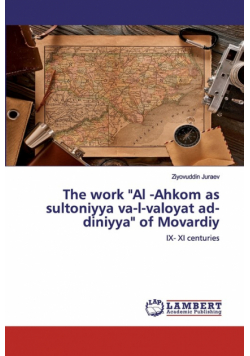 The work "Al -Ahkom as sultoniyya va-l-valoyat ad-diniyya" of Movardiy
