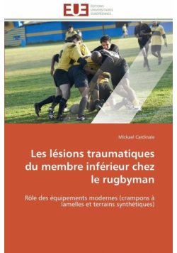 Les lésions traumatiques du membre inférieur chez le rugbyman