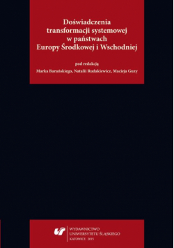 Doświadczenia transformacji systemowej w państwach Europy Środkowej i Wschodniej