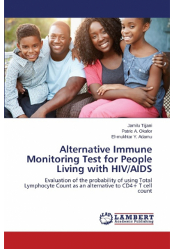 Alternative Immune Monitoring Test for People Living with HIV/AIDS