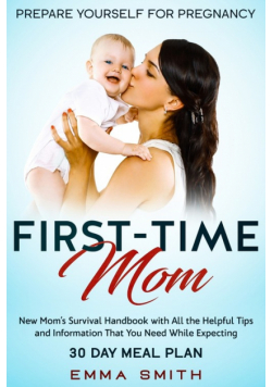 First-Time Mom
