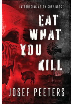 Eat What You Kill