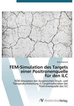 FEM-Simulation des Targets einer Positronenquelle für den ILC