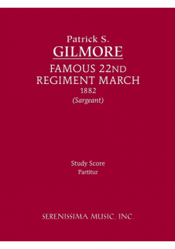 Famous 22nd Regiment March
