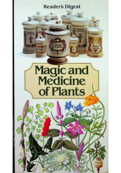 Magic and medicine of plants