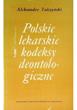 Polskie lekarskie kodeksy deontologiczne