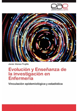 Evolucion y Ensenanza de La Investigacion En Enfermeria