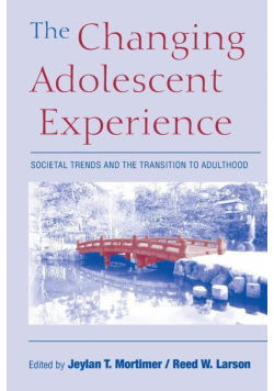 The Changing Adolescent Experience