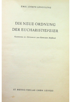 Die neue ordnung der Eucharistiefeier