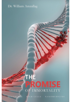 The Promise of Immortality