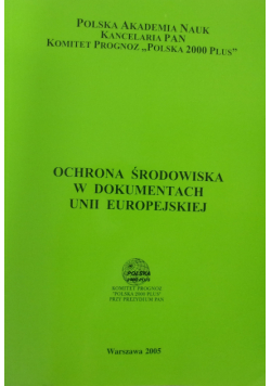 Ochrona środowiska w dokumentach Unii Europejskiej