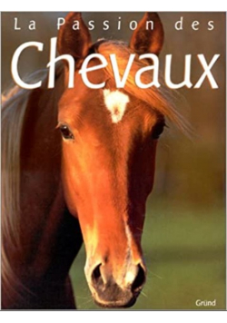 La Passion des Chevaux