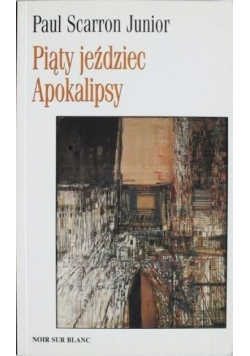 Piąty jeździec apokalipsy