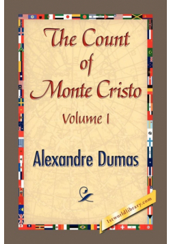 The Count Of Monte Cristo Volume I