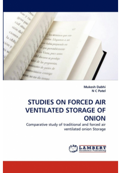 Studies on Forced Air Ventilated Storage of Onion