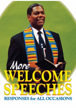 More Welcome Speeches